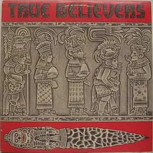 True believers